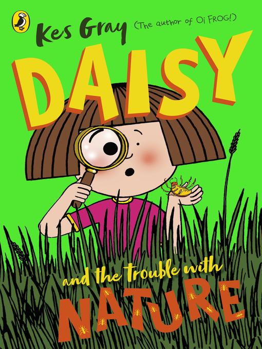Cover image for Daisy and the Trouble with Nature